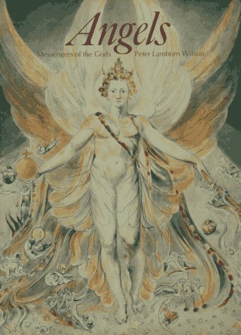 Angels: Messengers of the Gods (Art and Imagination)