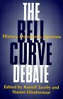 The Bell Curve Debate: History, Documents, Opinions (Paperback)