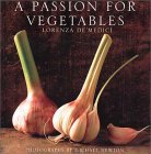 A Passion for Vegetables (Hardcover)