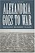 Alexandria Goes To War: Beyond Robert E. Lee