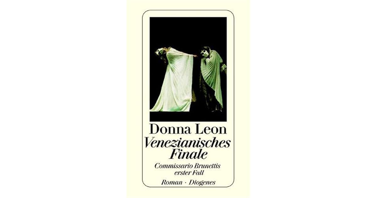 Venezianisches Finale 1) by Donna Leon