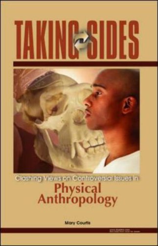 Taking Sides: Clashing Views on Controversial Issues in Physical Anthropology (Paperback)