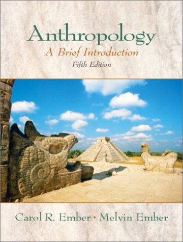 Anthropology: A Brief Introduction (Paperback)