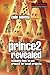 Prince2 Revealed: Including How To Use Prince2 For Small Projects
