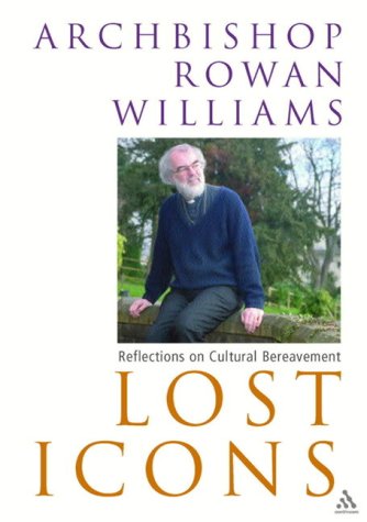 Lost Icons: Reflections on Cultural Bereavement (Paperback)