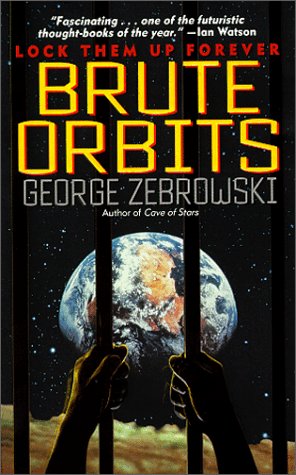 Brute Orbits (Mass Market Paperback)