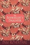 The Bookseller's Daughter by Pam Rosenthal