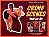 Lawrence Bassoff Collection Presents Crime Scenes: Movie Poster Art of the Film Noir- The Classic Period, 1941-1959