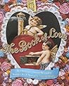 The Book of Love: The Old Farmer's Almanac Reconsiders Romance, Sex, and Marriage