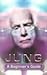 Jung: A Beginner's Guide