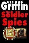 The Soldier Spies (Men at War, #3)