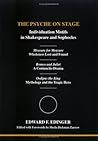 Psyche on Stage, The (Studies in Jungian Psychology by Jungian Analysts, 93) Psyche on Stage, The (Studies in Jungian Psychology by Jungian Analysts, 93)