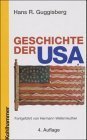 Geschichte Der USA (Landergeschichten) (German Edition)
