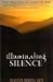 Illuminating Silence: The P...