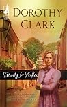 Beauty for Ashes by Dorothy Clark
