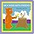 Moonbear's Friend: Moonbear Board Books (Moonbear)