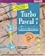 Turbo Pascal 7: The Complete Reference