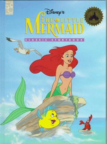 Disney's The Little Mermaid: classic storybook (Hardcover)