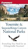 Frommer's Yosemite And Sequoia & Kings Canyon National Parks (FROMMER'S NATIONAL PARKS GUIDES) Frommer's Yosemite And Sequoia & Kings Canyon National Parks (FROMMER'S NATIONAL PARKS GUIDES)