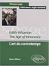 Edith Wharton, The Age of Innocence: L'art du contretemps