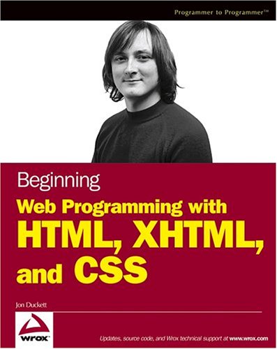 Beginning Web Programming with HTML, XHTML, and CSS (Paperback)