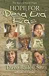 Hope for Dead End Kids: The Story of Ranch Hope