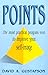 Points: The Most Practical Program Ever to Improve Your Self-Image
