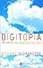 Digitopia: The Look of the ...