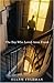 The Boy Who Loved Anne Frank by Ellen Feldman