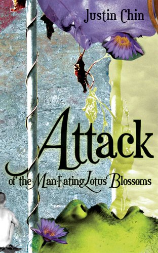 Attack of the Man-Eating Lotus Blossoms (Paperback)