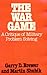 The War Game: A Critique of Military Problem Solving