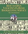 How to Open Your Own In-Home Bookkeeping Service How to Open Your Own In-Home Bookkeeping Service