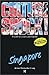 Culture Shock! Singapore (Culture Shock! Guides)