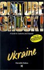 Ukraine (Culture Shock)