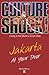 Culture Shock!: Jakarta at Your Door (Culture Shock! at Your Door)