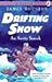 Drifting Snow: An Arctic Se...