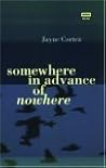 Somewhere in Advance of Nowhere (High Risk Books)