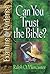 Can You Trust the Bible?