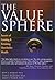 The Value Sphere: Secrets of Creating and Retaining Shareholder Wealth