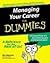 Managing Your Career for Du...