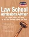 Kaplan Newsweek Law School Admissions Adviser Kaplan Newsweek Law School Admissions Adviser