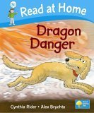 Dragon Danger (Read At Home Level 3c)