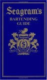 Seagram's New Official Bartender's Guide