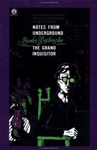 Notes from Underground & The Grand Inquisitor (Paperback)