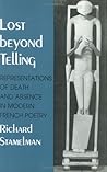 Lost Beyond Telling: Representations of Death and Absence in Modern French Poetry