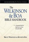 The Wilkinson & Boa Bible Handbook: The Ultimate Guide to Help You Get More Out of the Bible The Wilkinson & Boa Bible Handbook: The Ultimate Guide to Help You Get More Out of the Bible