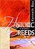 Historic Creeds: A Journal