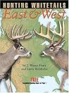 Hunting Whitetails East & West