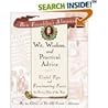 Ben Franklin's Almanac of Wit, Wisdom, and Practical Advice: Useful Tips and Fascinating Facts for Every Day of the Year