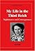 My Life in the Third Reich: Nightmares and Consequences